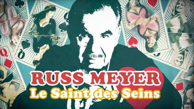 Vignette du programme télé Russ Meyer, le saint des seins