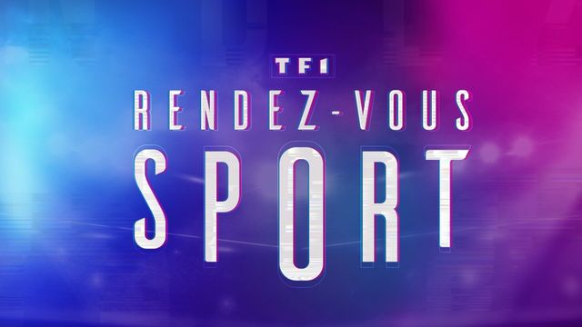 Vignette du programme télé TF1, rendez-vous sport