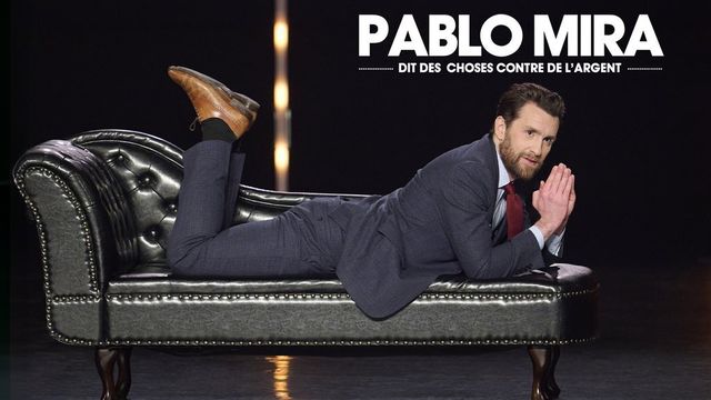 Vignette du programme télé Pablo Mira dit des choses contre de l'argent