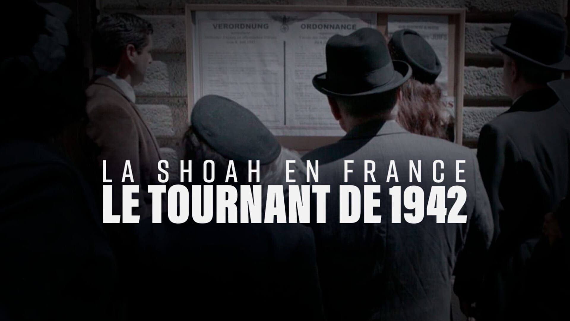 Vignette du programme télé La Shoah en France : le tournant de 1942