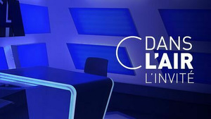 Vignette du programme télé C dans l'air l'invité