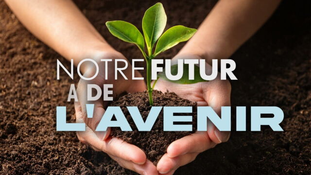 Vignette du programme télé Notre futur a de l&#039;avenir