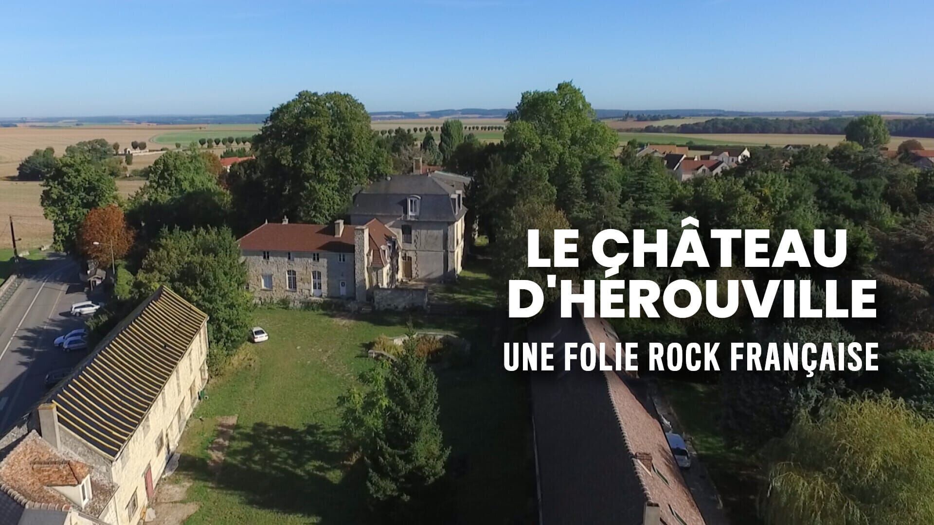 Vignette du programme télé Le château d'Hérouville, une folie rock française