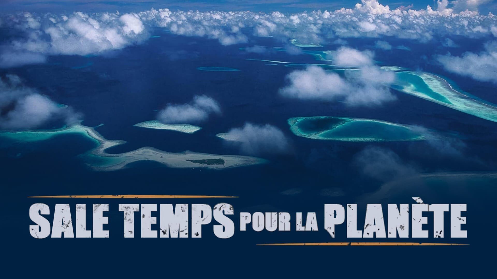 Vignette du programme télé Sale temps pour la planète