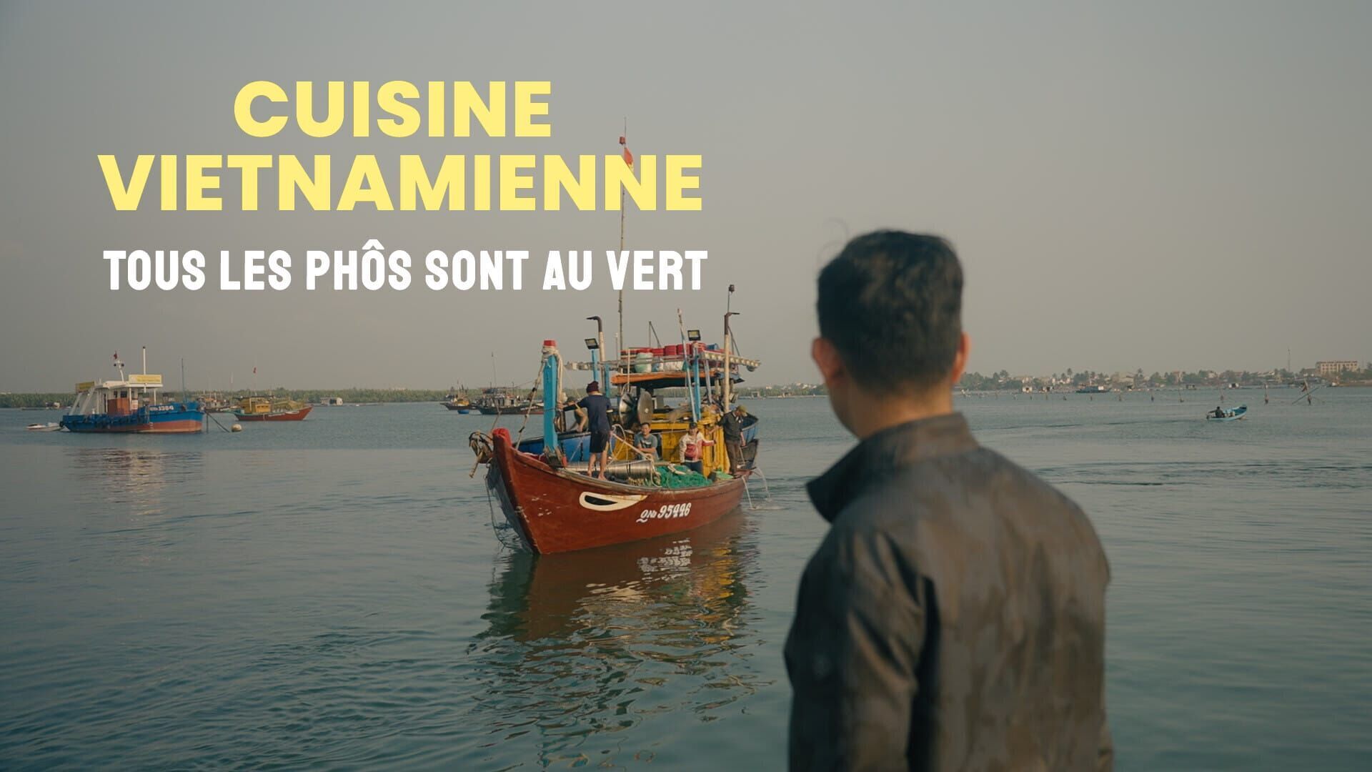 Vignette du programme télé Cuisine vietnamienne : tous les phôs sont au vert