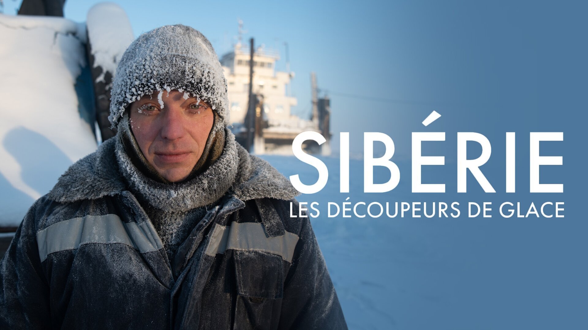 Vignette du programme télé Sibérie, les découpeurs de glace