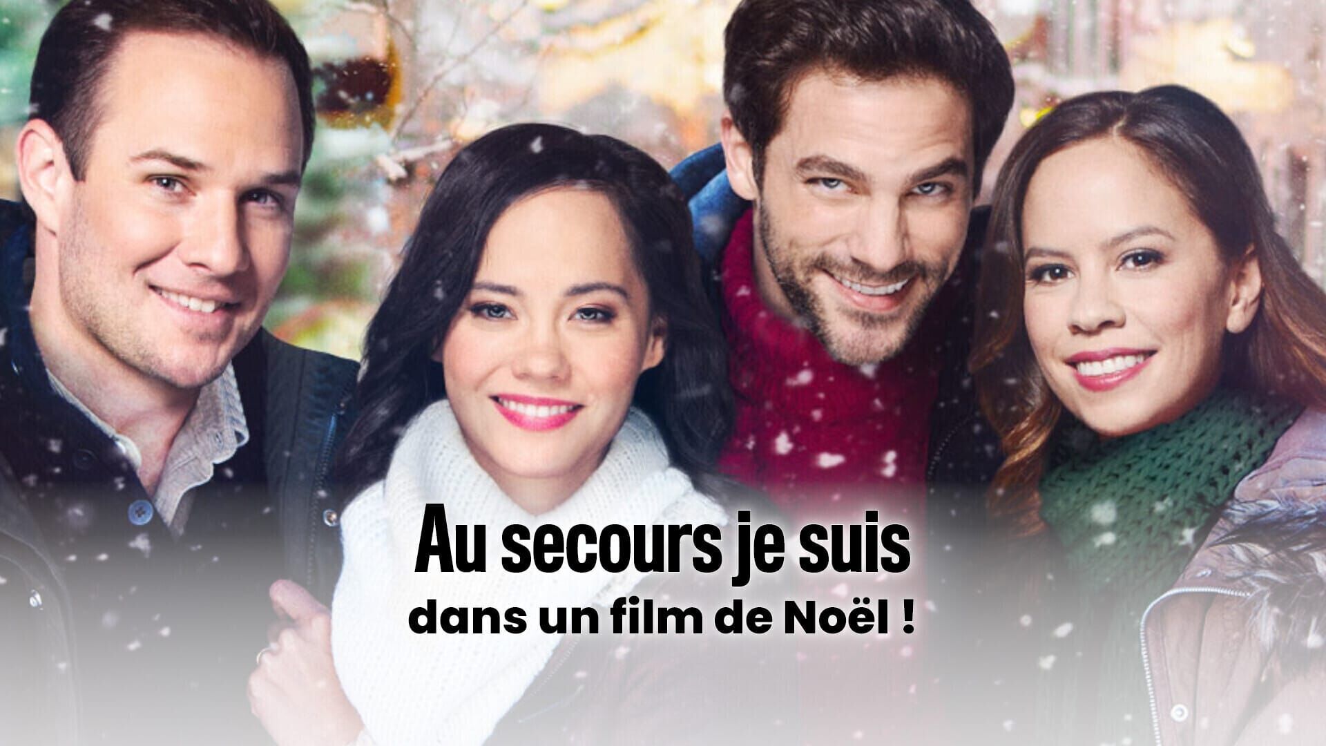 Vignette du programme télé Au secours je suis dans un film de Noël !