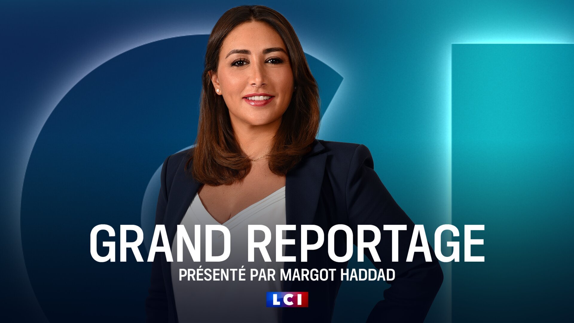 Vignette du programme télé Grand reportage LCI