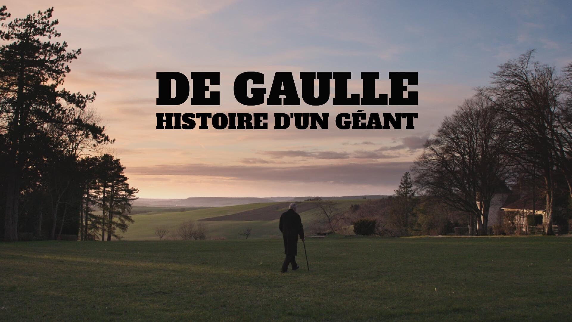 Vignette du programme télé De Gaulle : histoire d'un géant