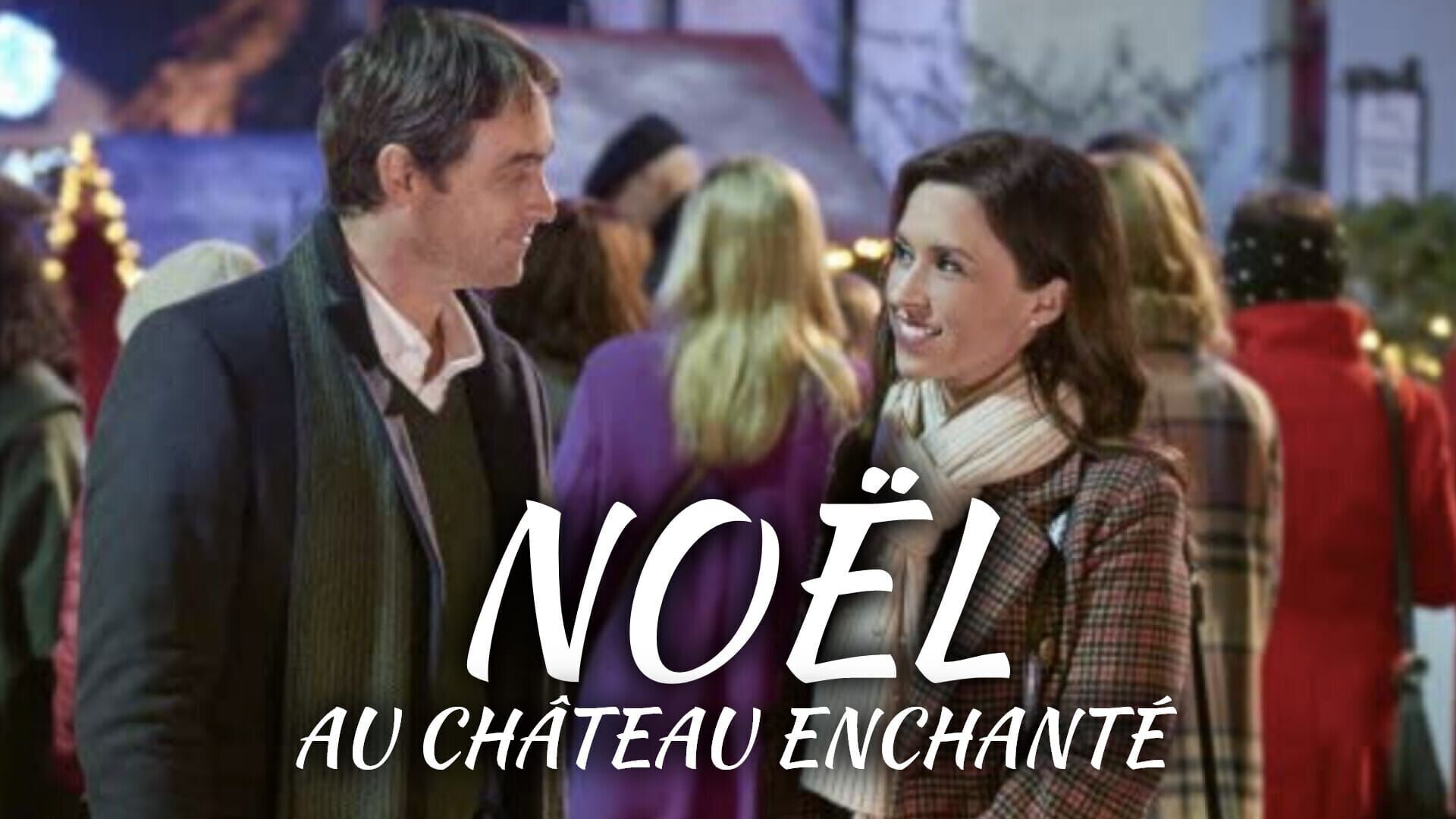 Vignette du programme télé Noël au château enchanté
