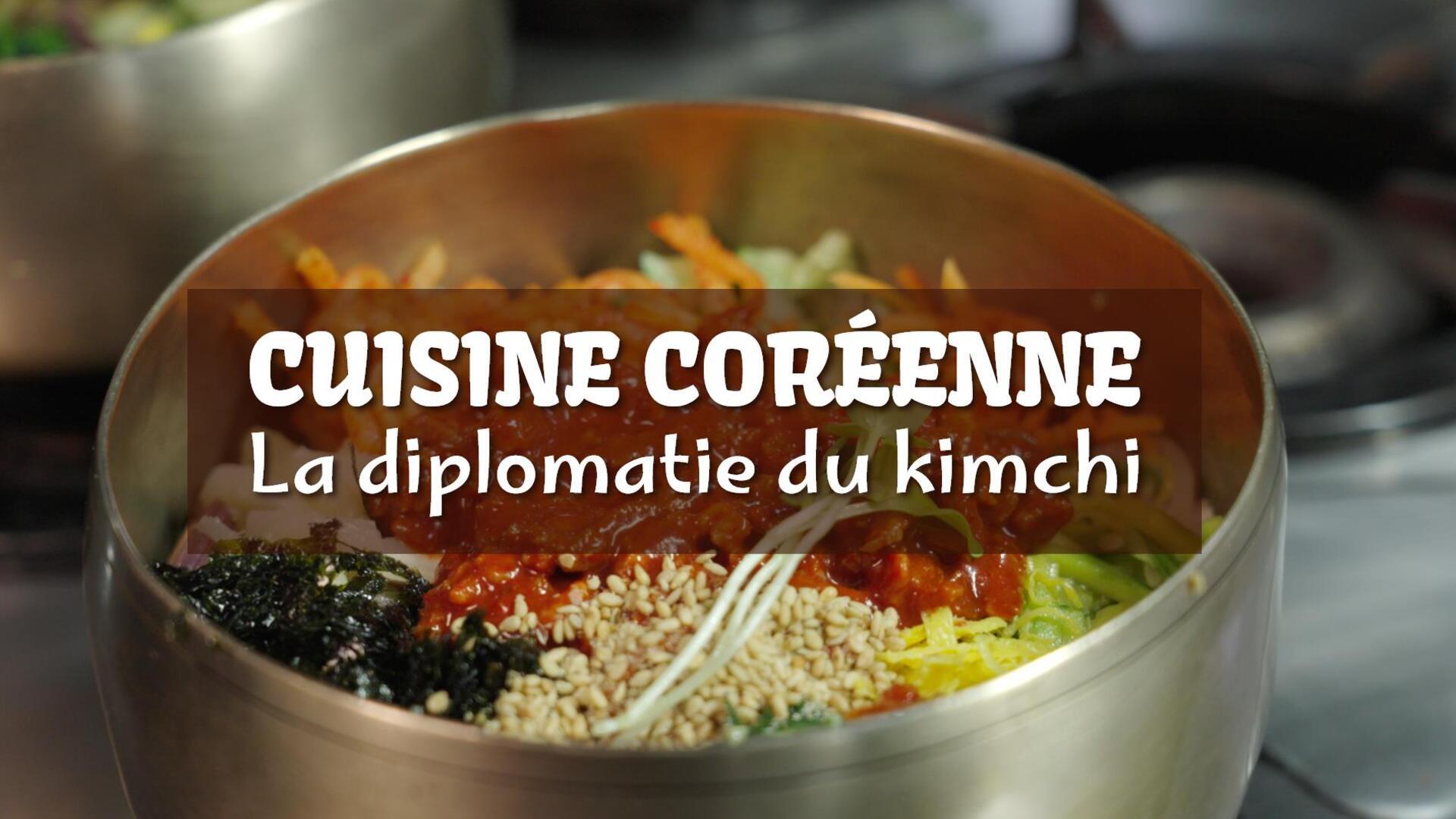 Vignette du programme télé Cuisine coréenne, la diplomatie du kimchi
