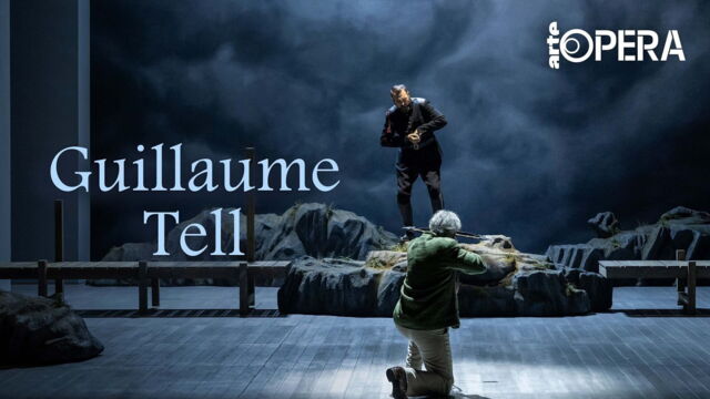 Vignette du programme télé Gioachino Rossini : &quot;Guillaume Tell&quot; depuis l&#039;Opéra de Lausanne