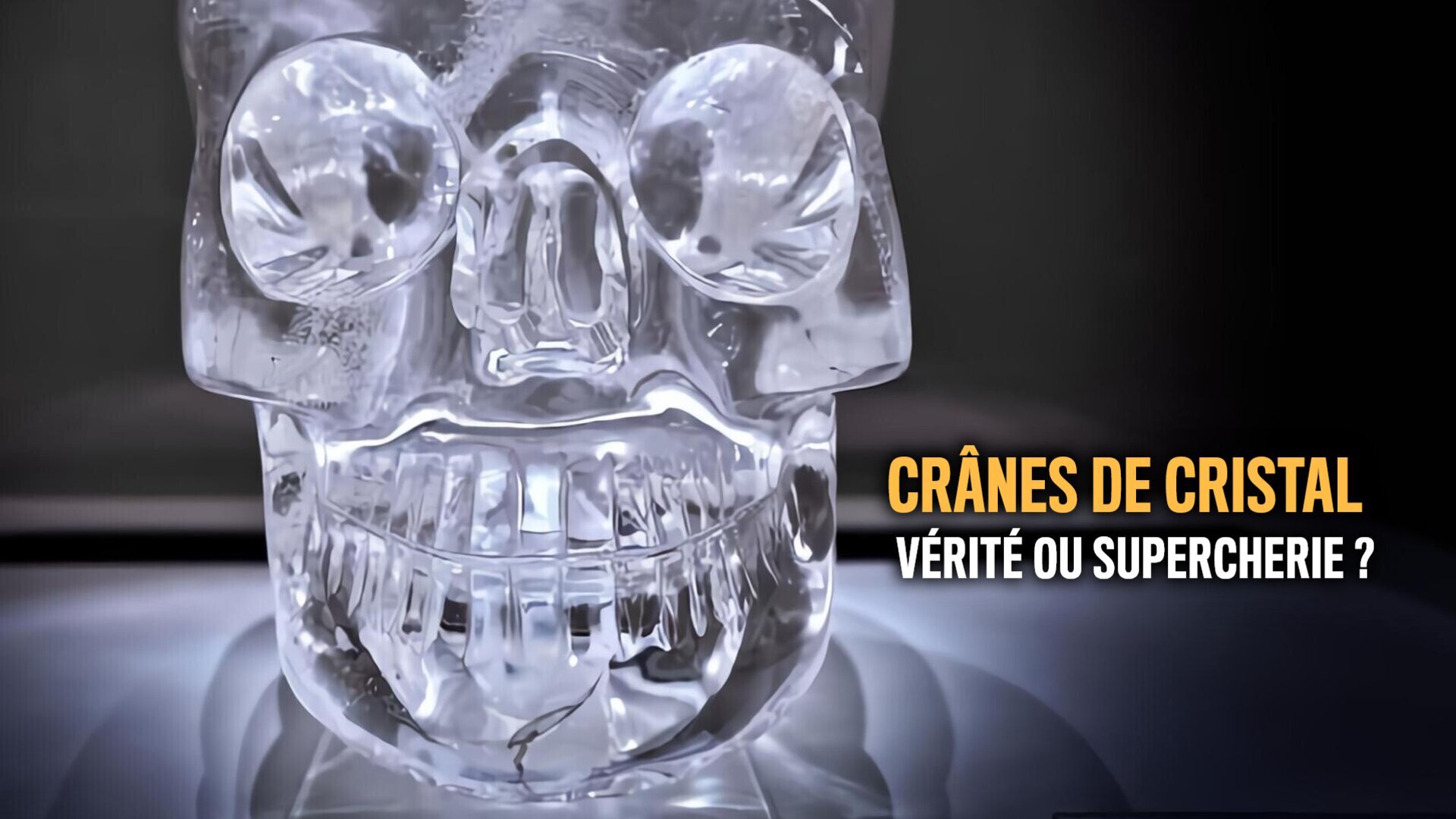 Vignette du programme télé Crânes de cristal : vérité ou supercherie ?