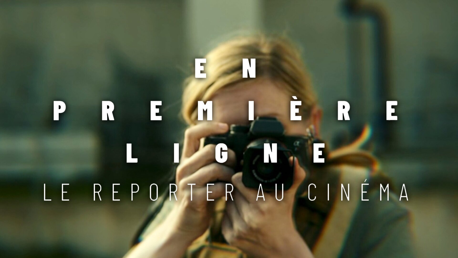 Vignette du programme télé En première ligne, le reporter au cinéma