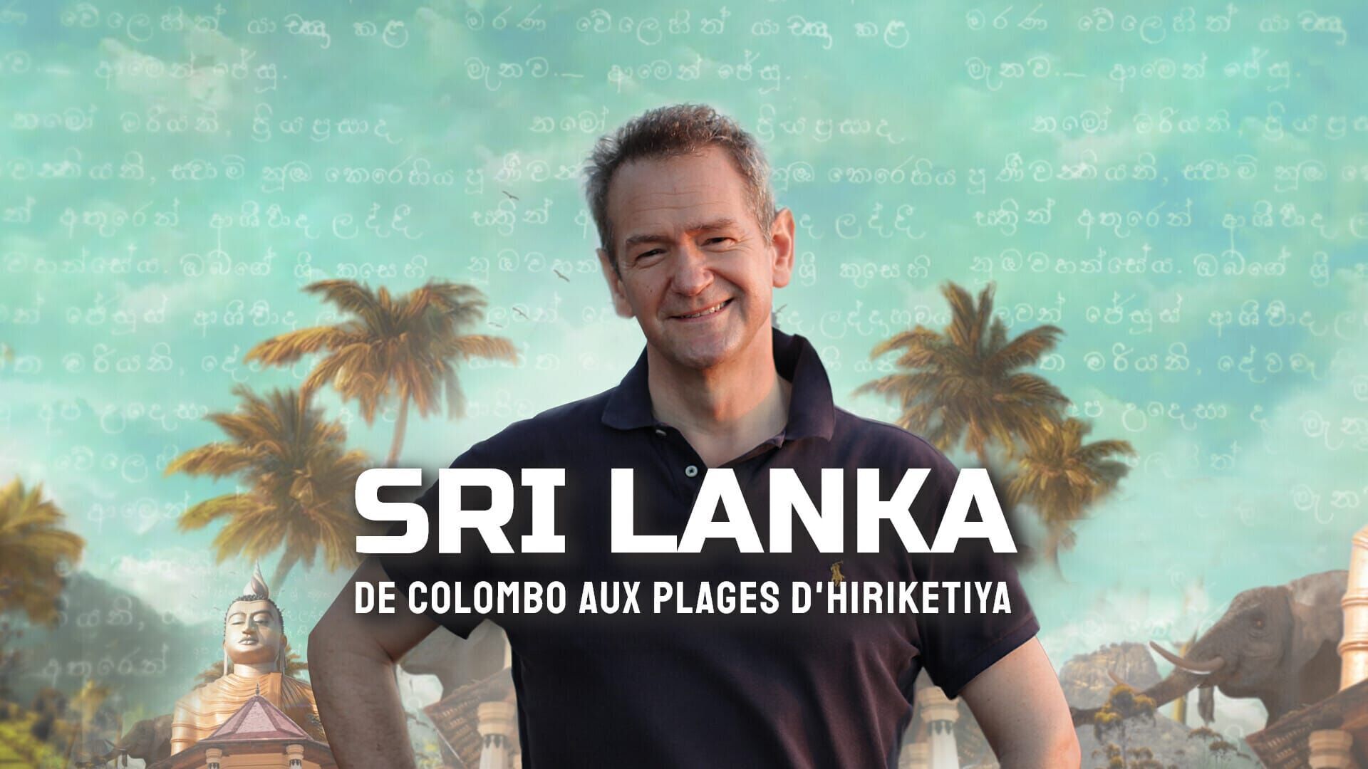 Vignette du programme télé Sri Lanka, de Colombo aux plages d'Hiriketiya