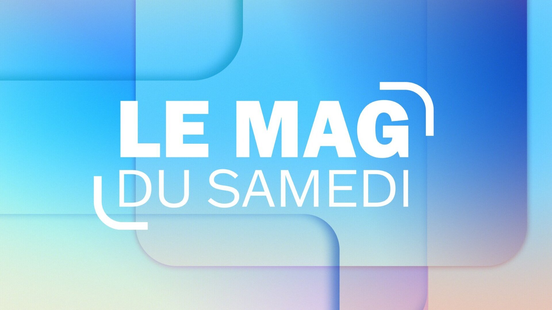 Vignette du programme télé Le mag du samedi