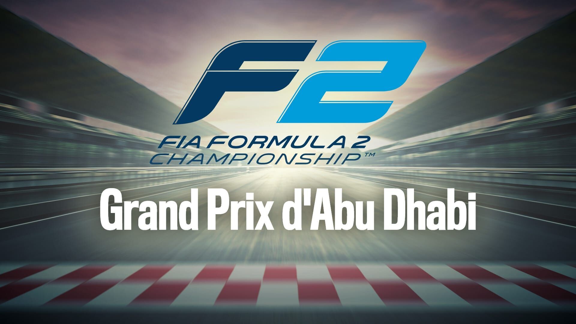 Vignette du programme télé Formule 2 : Grand Prix d'Abu Dhabi