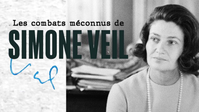 Vignette du programme télé Les combats méconnus de Simone Veil