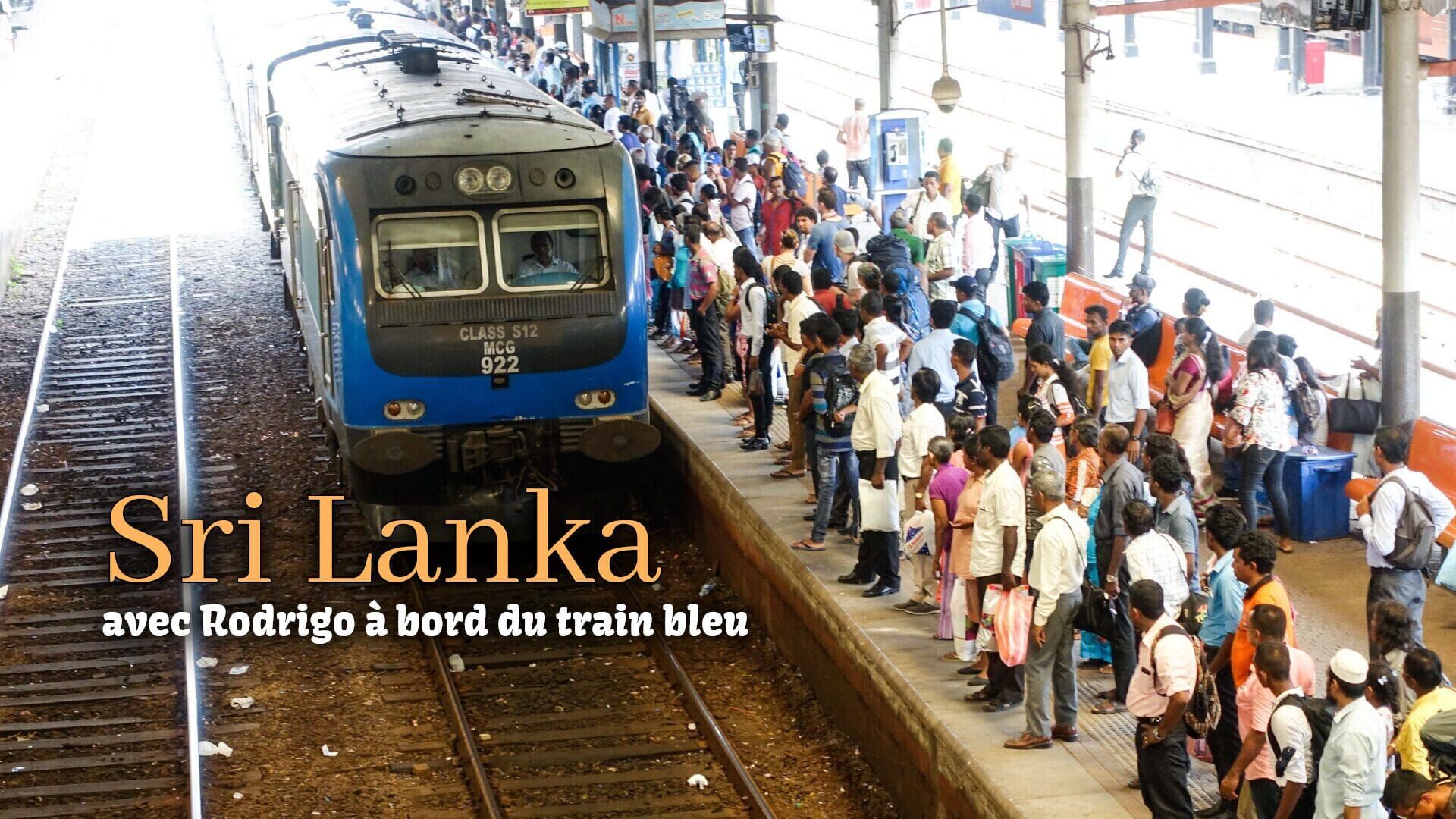 Vignette du programme télé Sri Lanka, avec Rodrigo à bord du train bleu