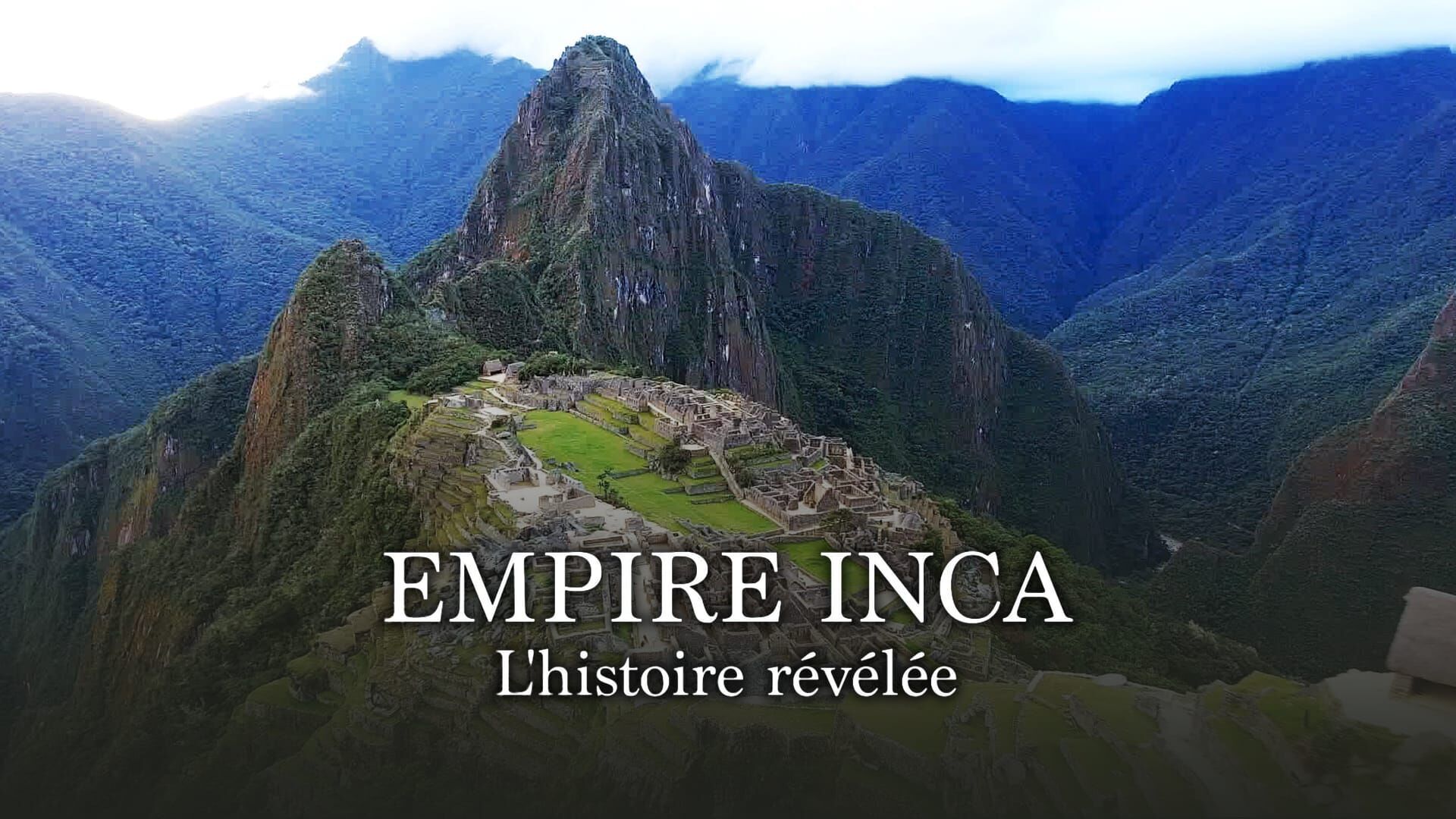 Vignette du programme télé Empire inca : L'histoire révélée