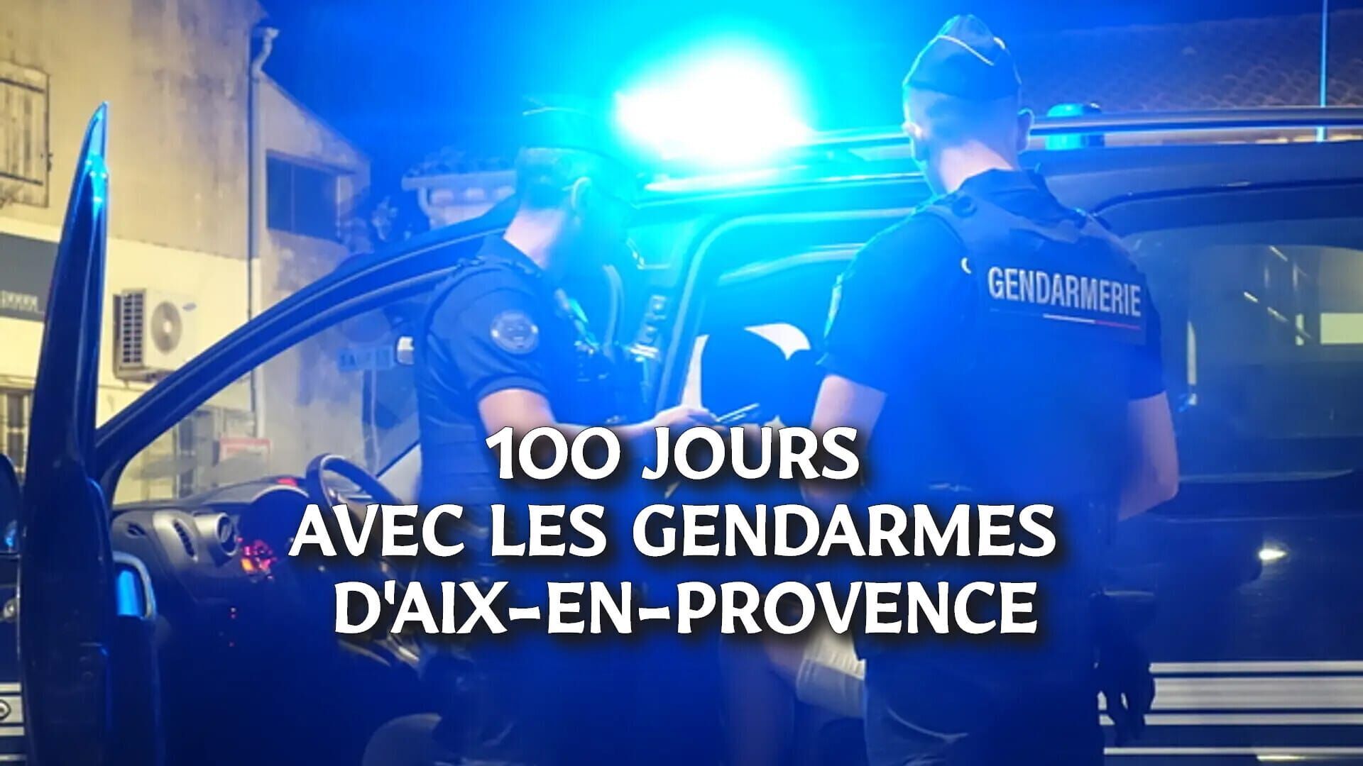 Vignette du programme télé 100 jours avec les gendarmes d'Aix-en-Provence