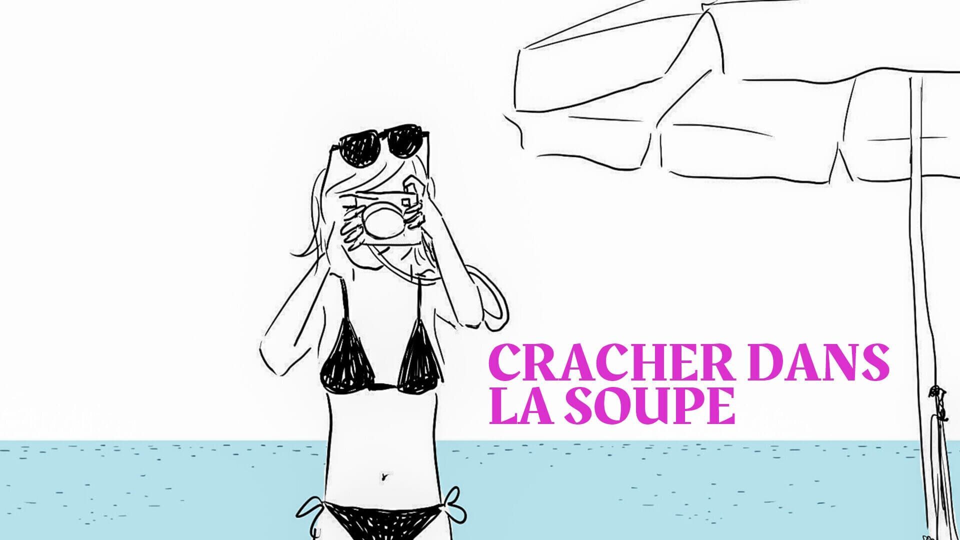 Vignette du programme télé Cracher dans la soupe