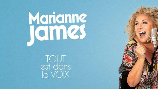 Vignette du programme télé Marianne James : tout est dans la voix