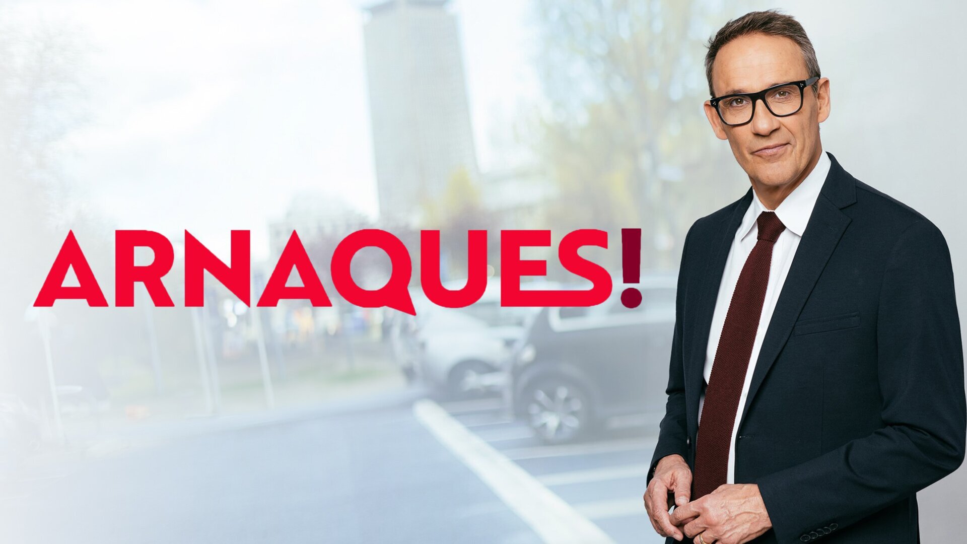 Vignette du programme télé Arnaques !