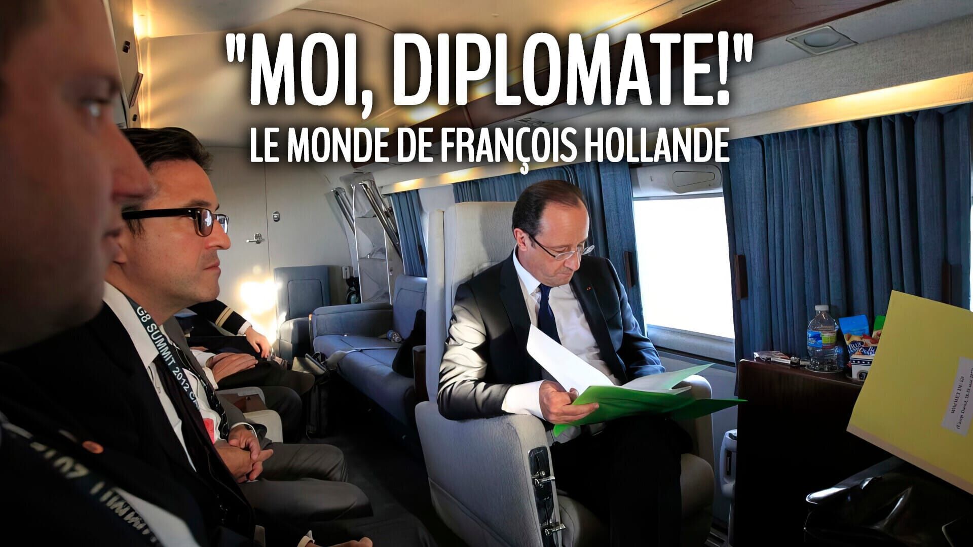 Vignette du programme télé "Moi, diplomate !" Le monde de François Hollande