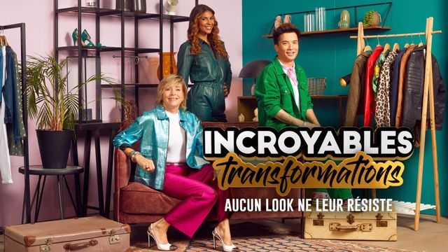 Vignette du programme télé Incroyables transformations