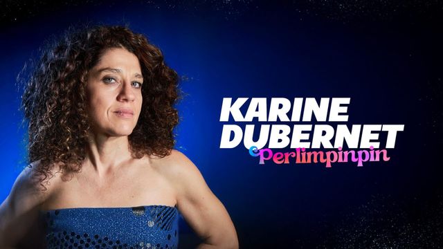 Vignette du programme télé Karine Dubernet : Perlimpinpin