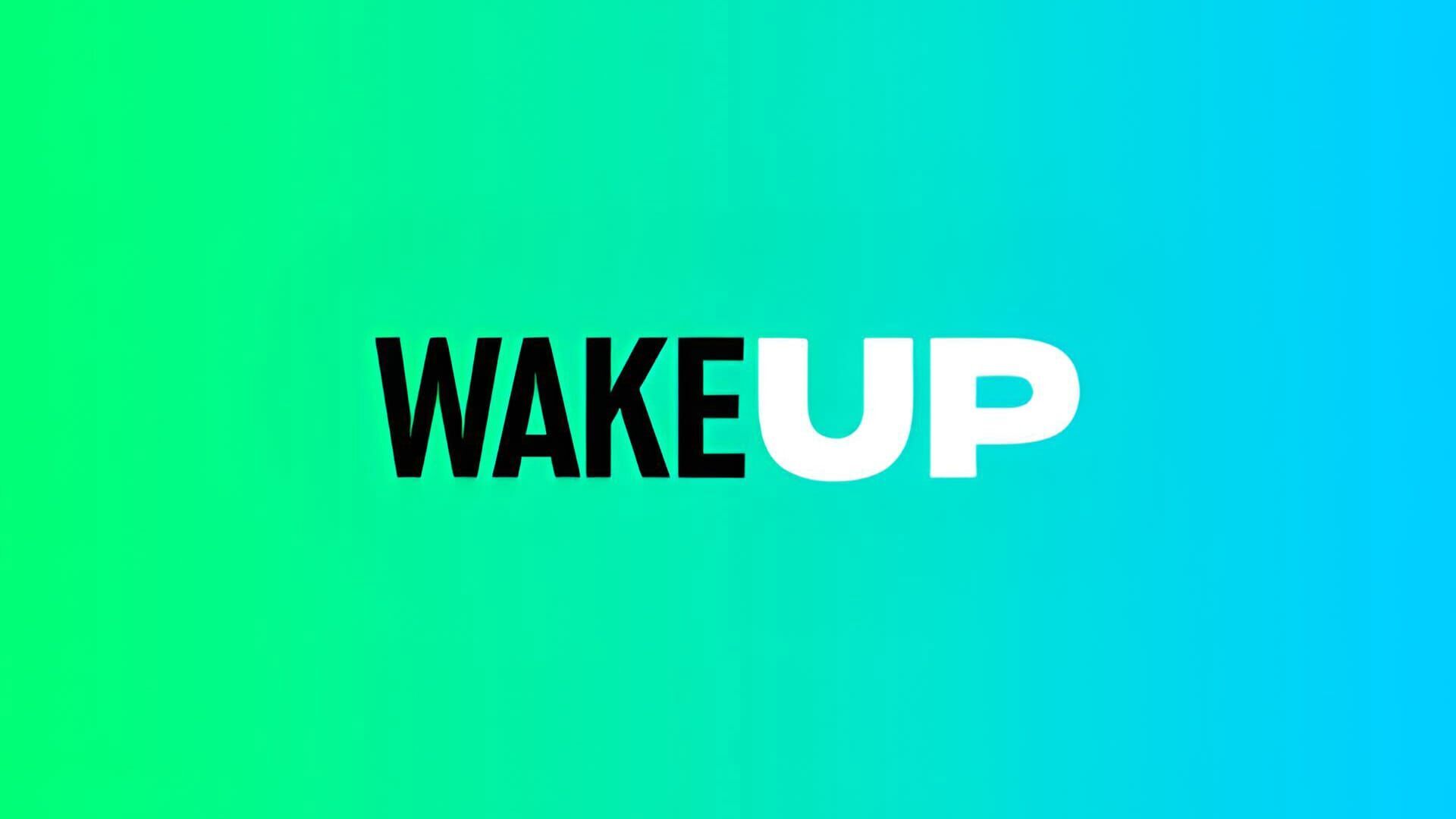 Vignette du programme télé Wake Up