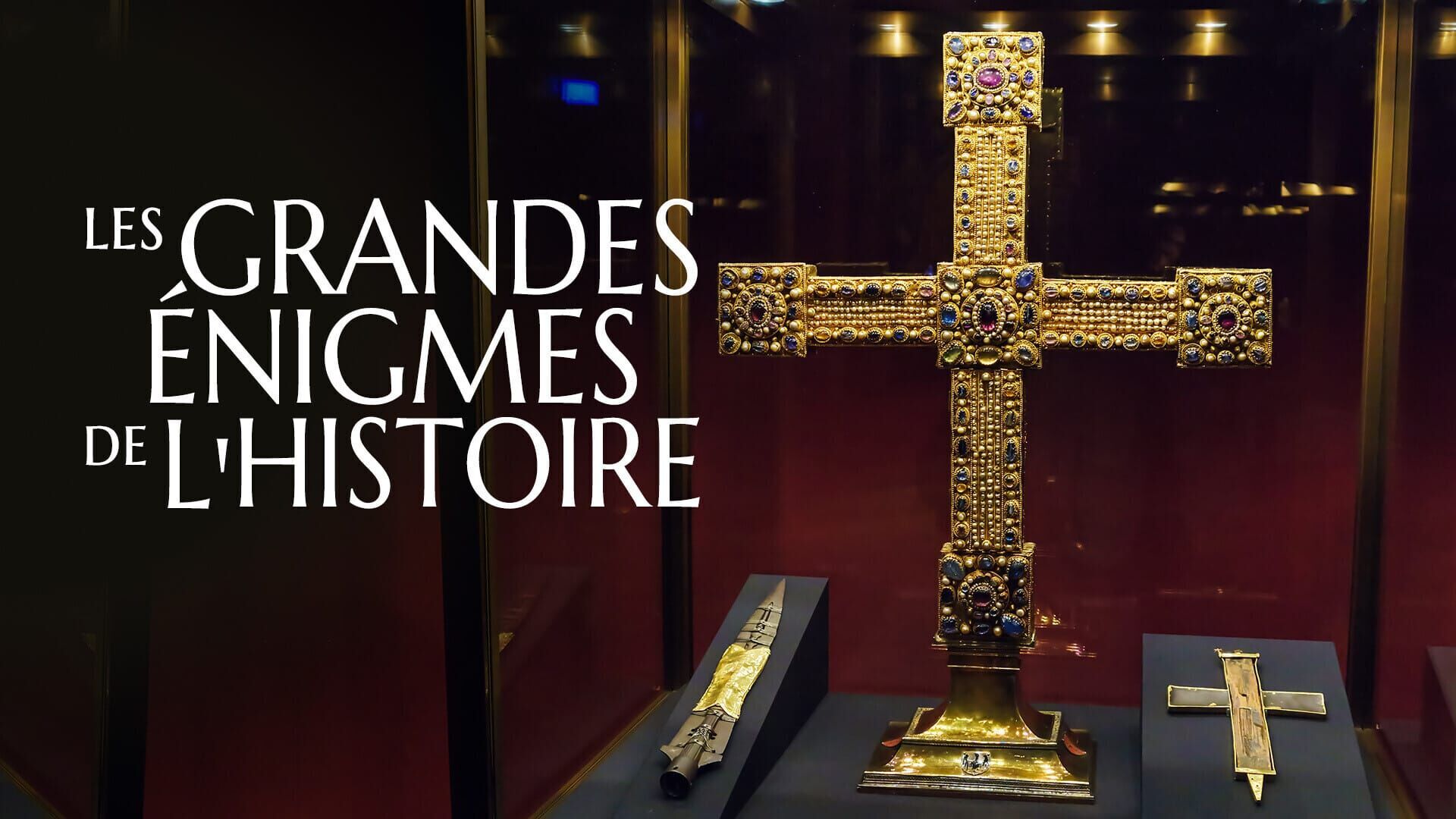 Vignette du programme télé Les grandes énigmes de l&#039;Histoire