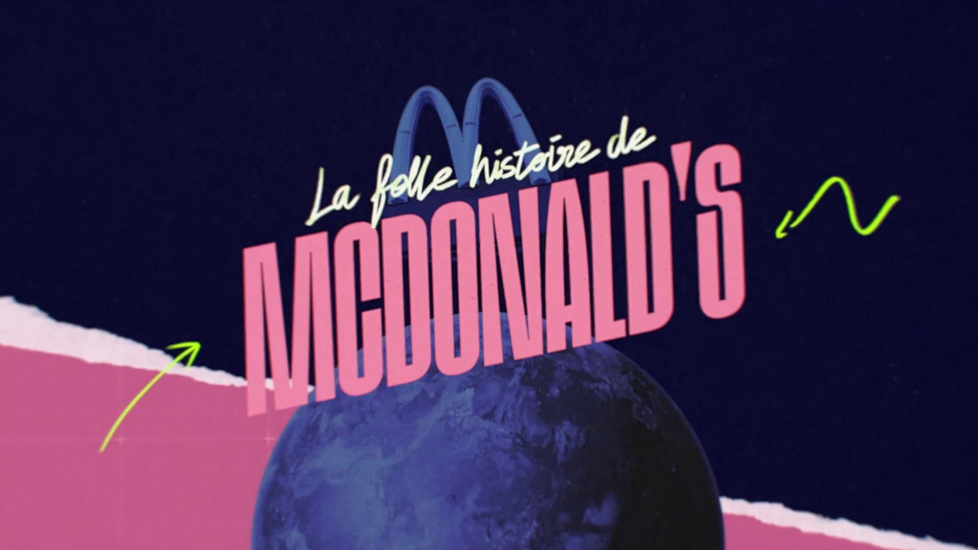 Vignette du programme télé La folle histoire de McDonald's