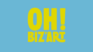 Vignette du programme télé Oh ! Biz'Art