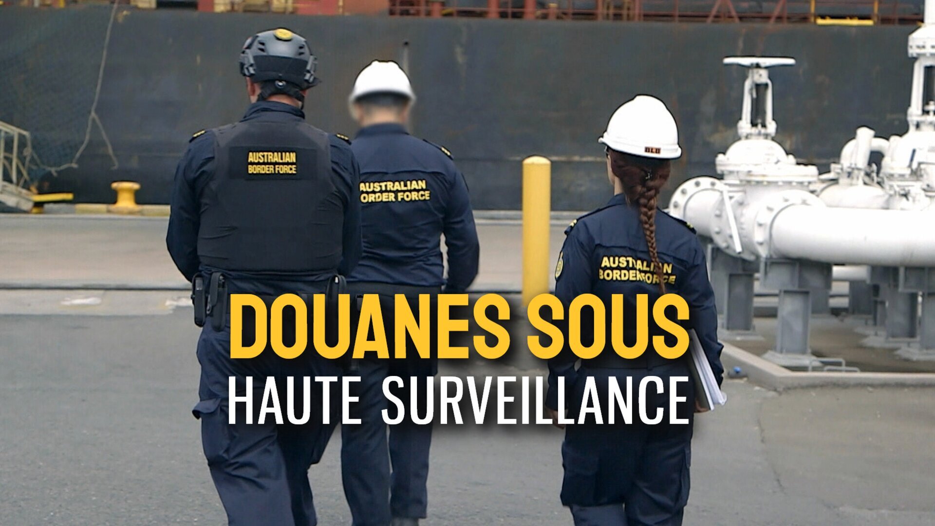 Vignette du programme télé Douanes sous haute surveillance