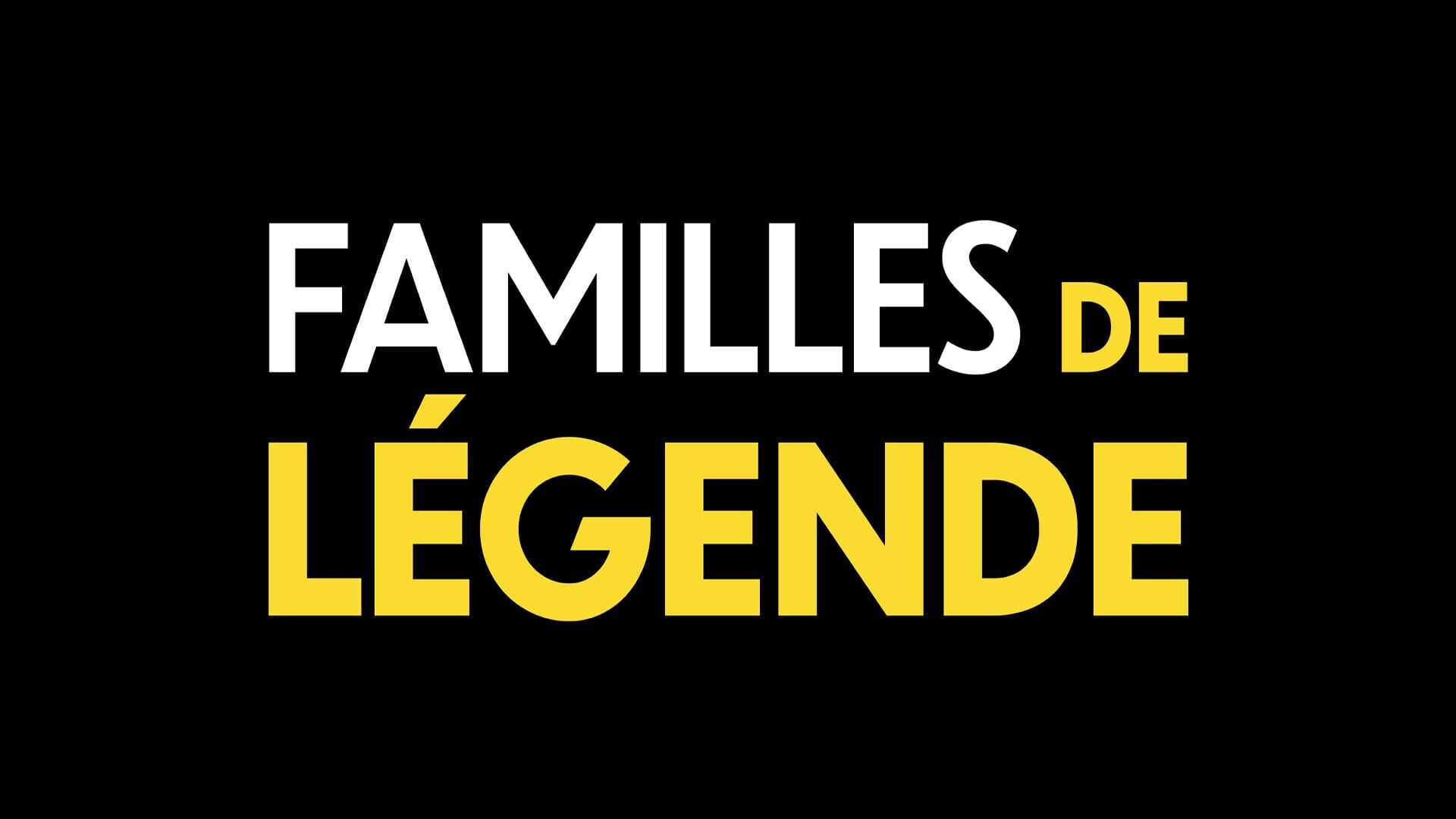 Vignette du programme télé Familles de légende