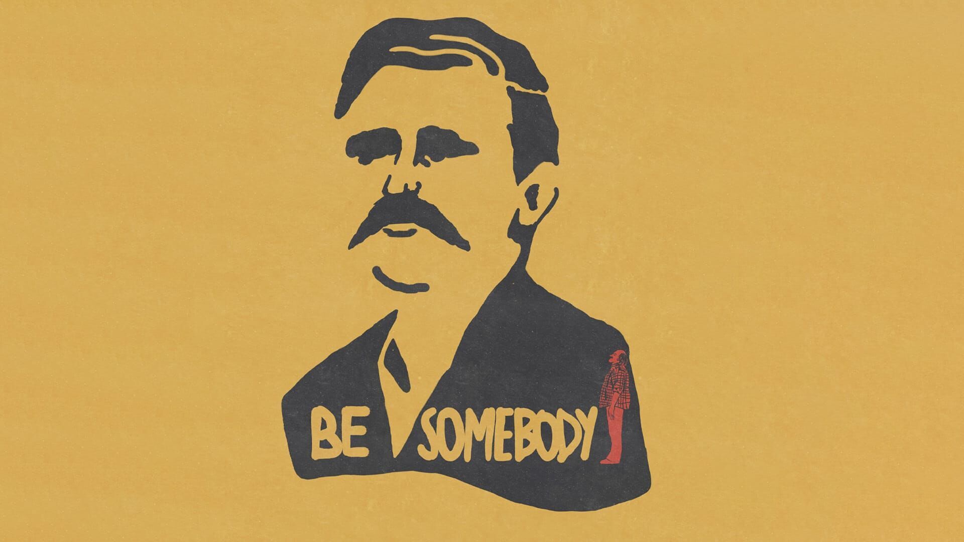 Vignette du programme télé Be Somebody