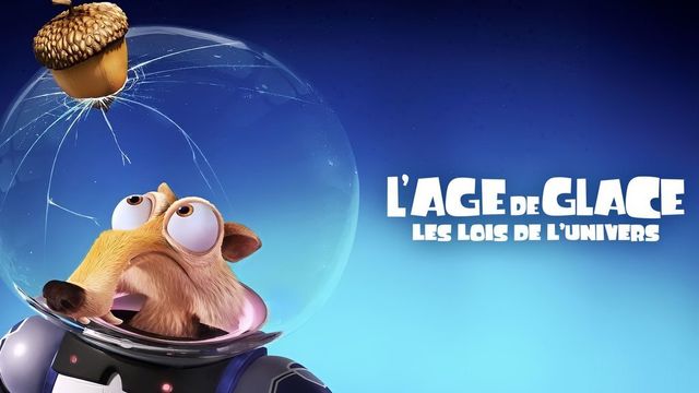 Vignette du programme télé L'âge de glace 5 : les lois de l'univers