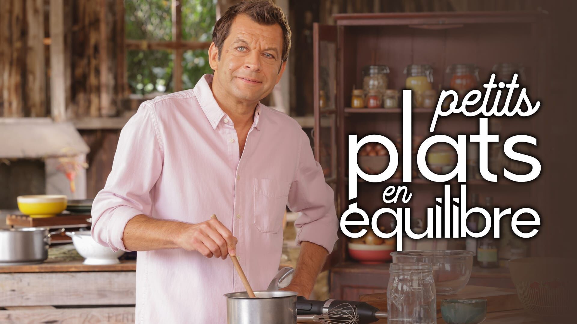 Vignette du programme télé Petits plats en équilibre