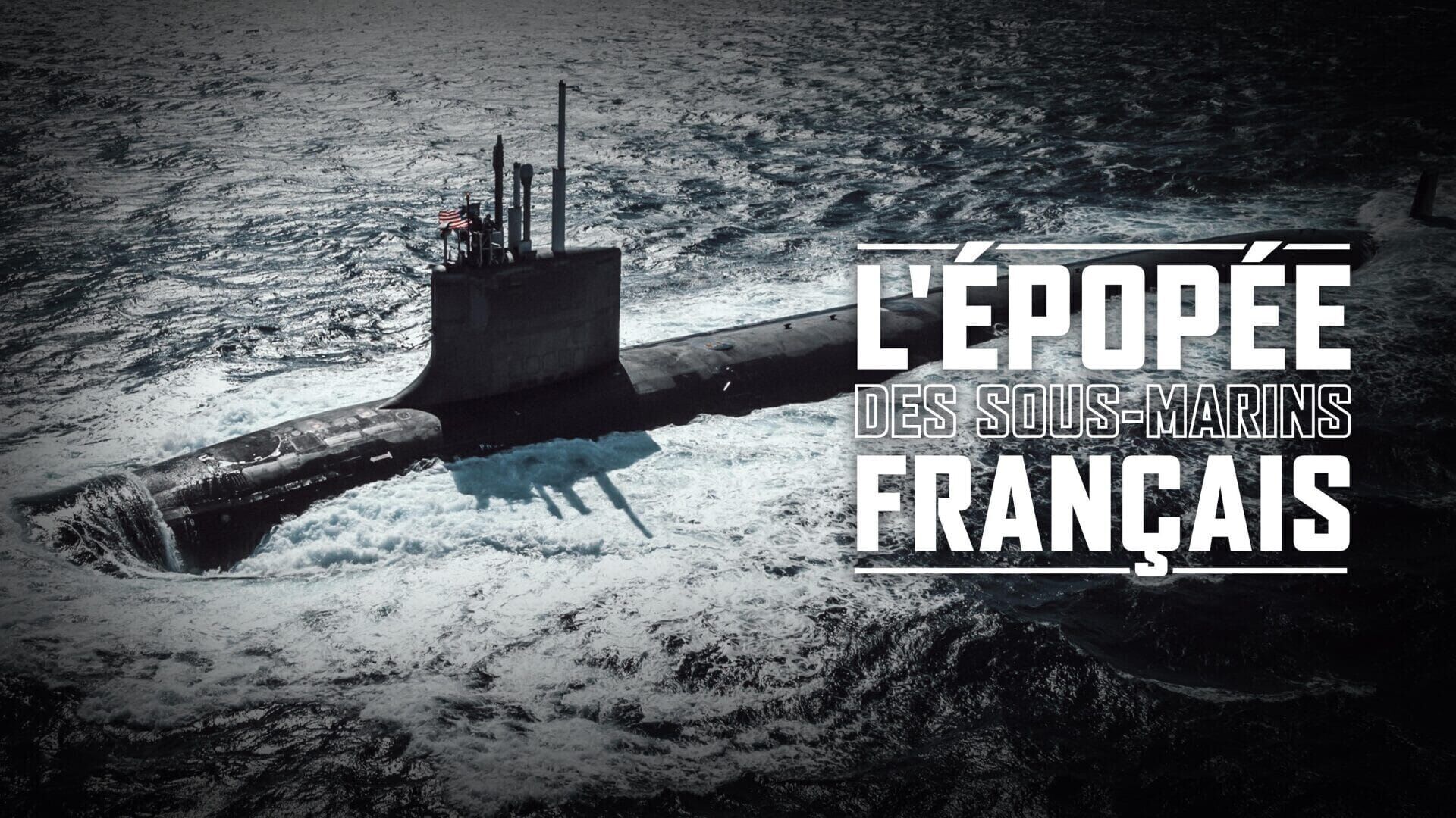 Vignette du programme télé L'épopée des sous-marins français