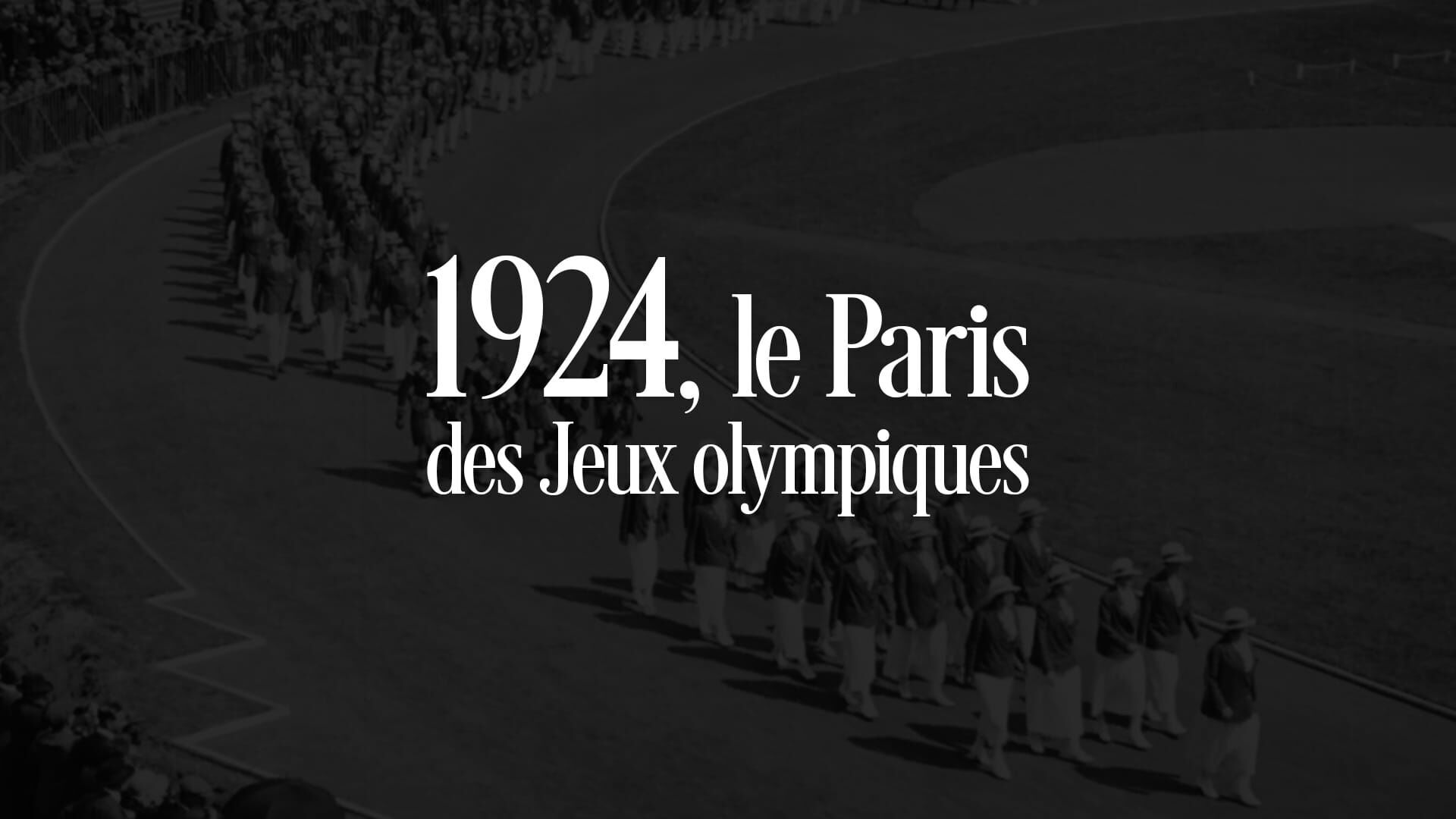 Vignette du programme télé 1924, le Paris des Jeux olympiques