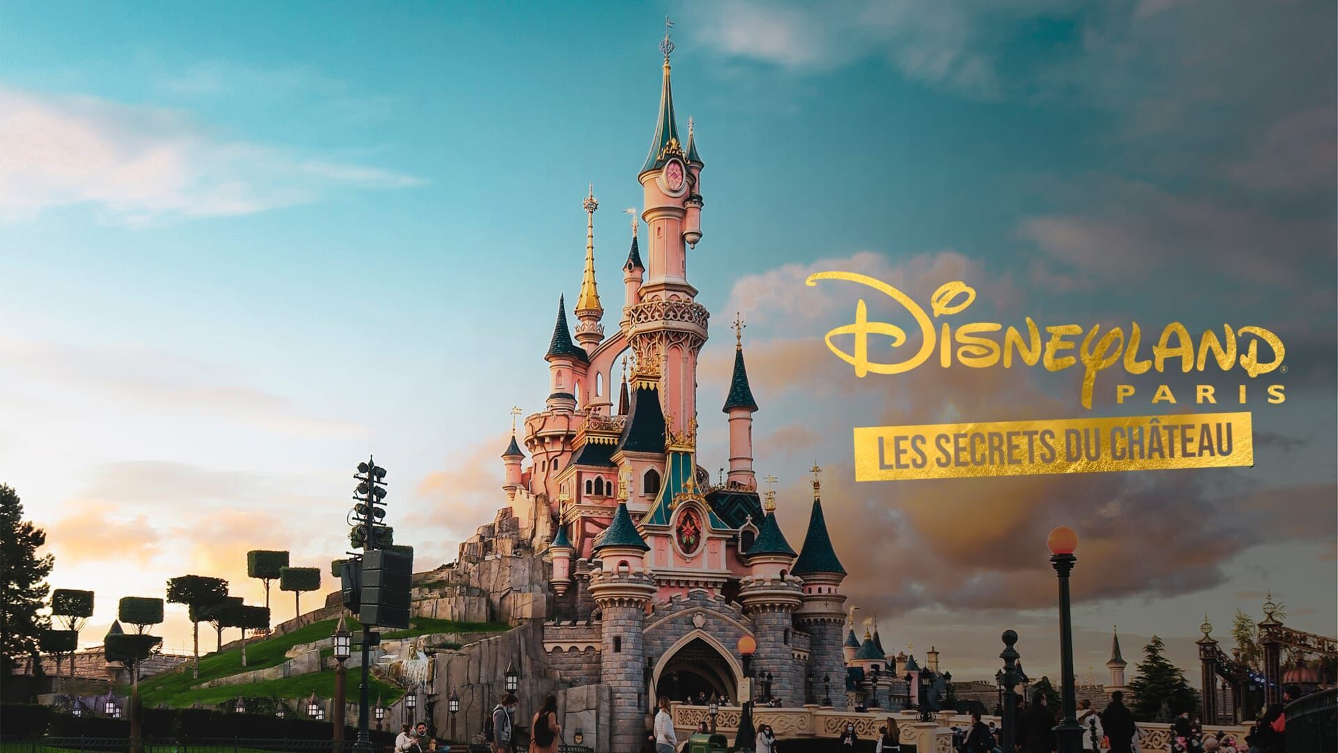 Vignette du programme télé Disneyland Paris : les secrets du château