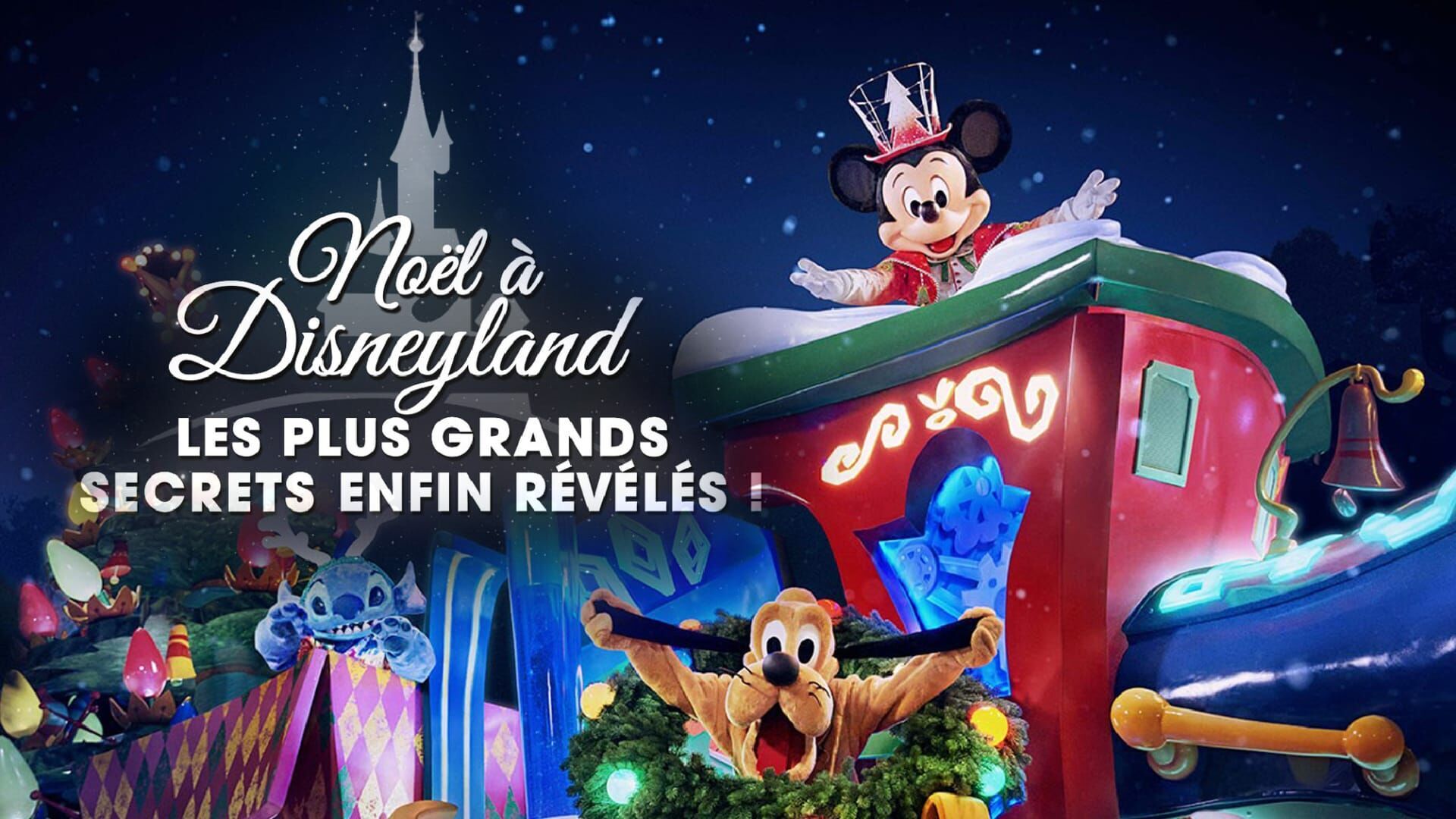 Vignette du programme télé La magie de Disney, tous les secrets enfin révélés !