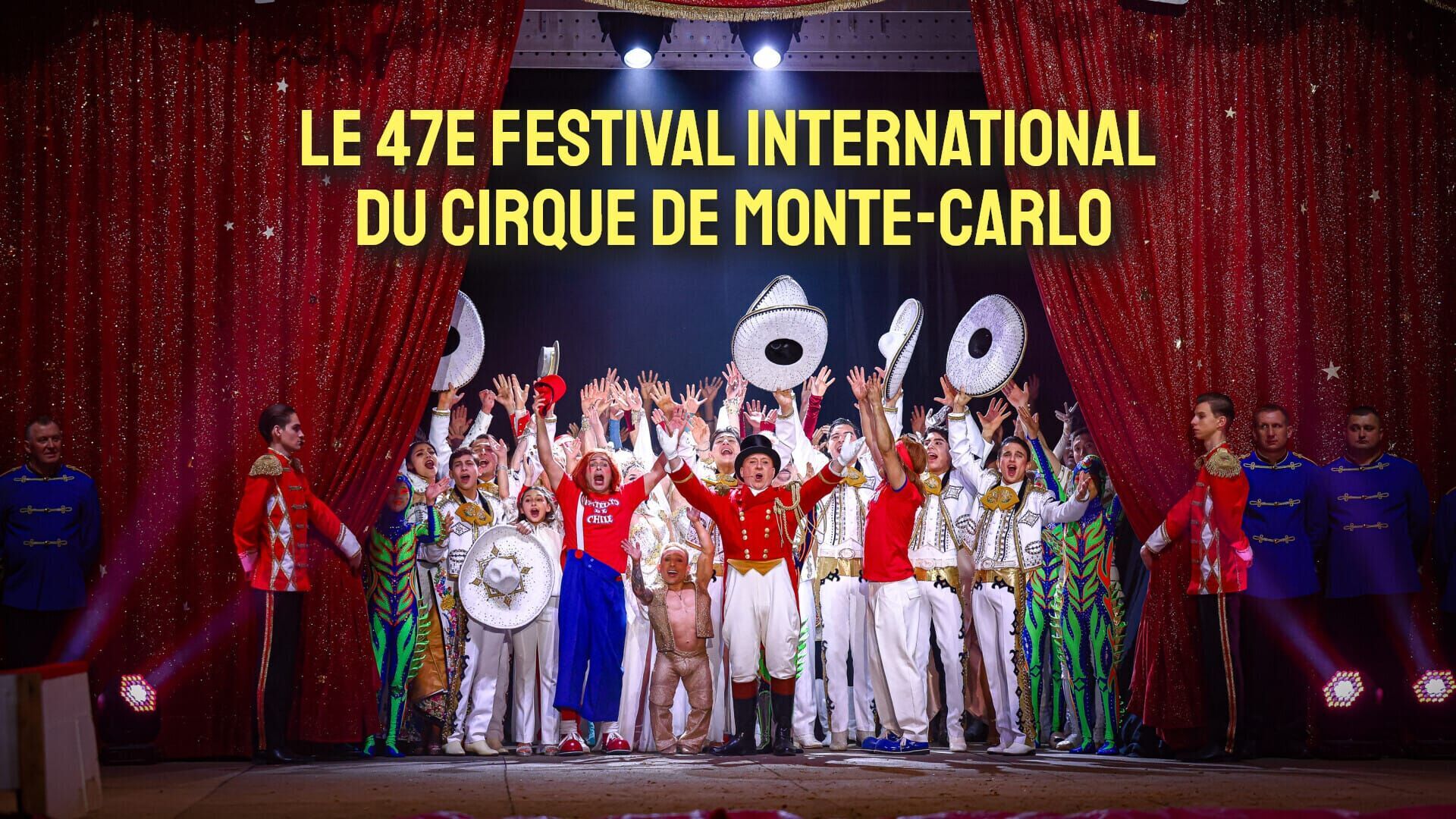 Vignette du programme télé Le 47e Festival international du cirque de Monte-Carlo