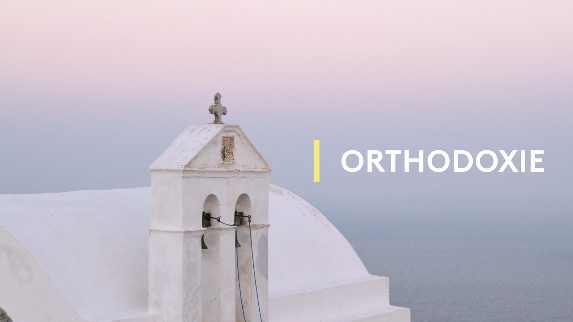 Vignette du programme télé Orthodoxie