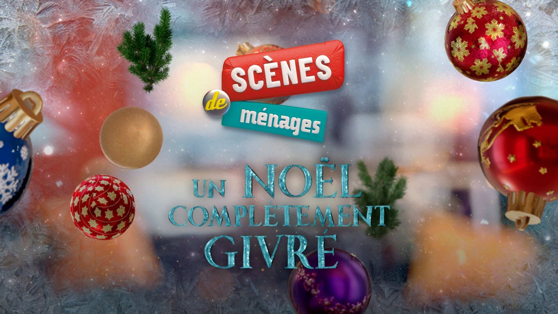 Vignette du programme télé Scènes de ménages : un Noël complètement givré