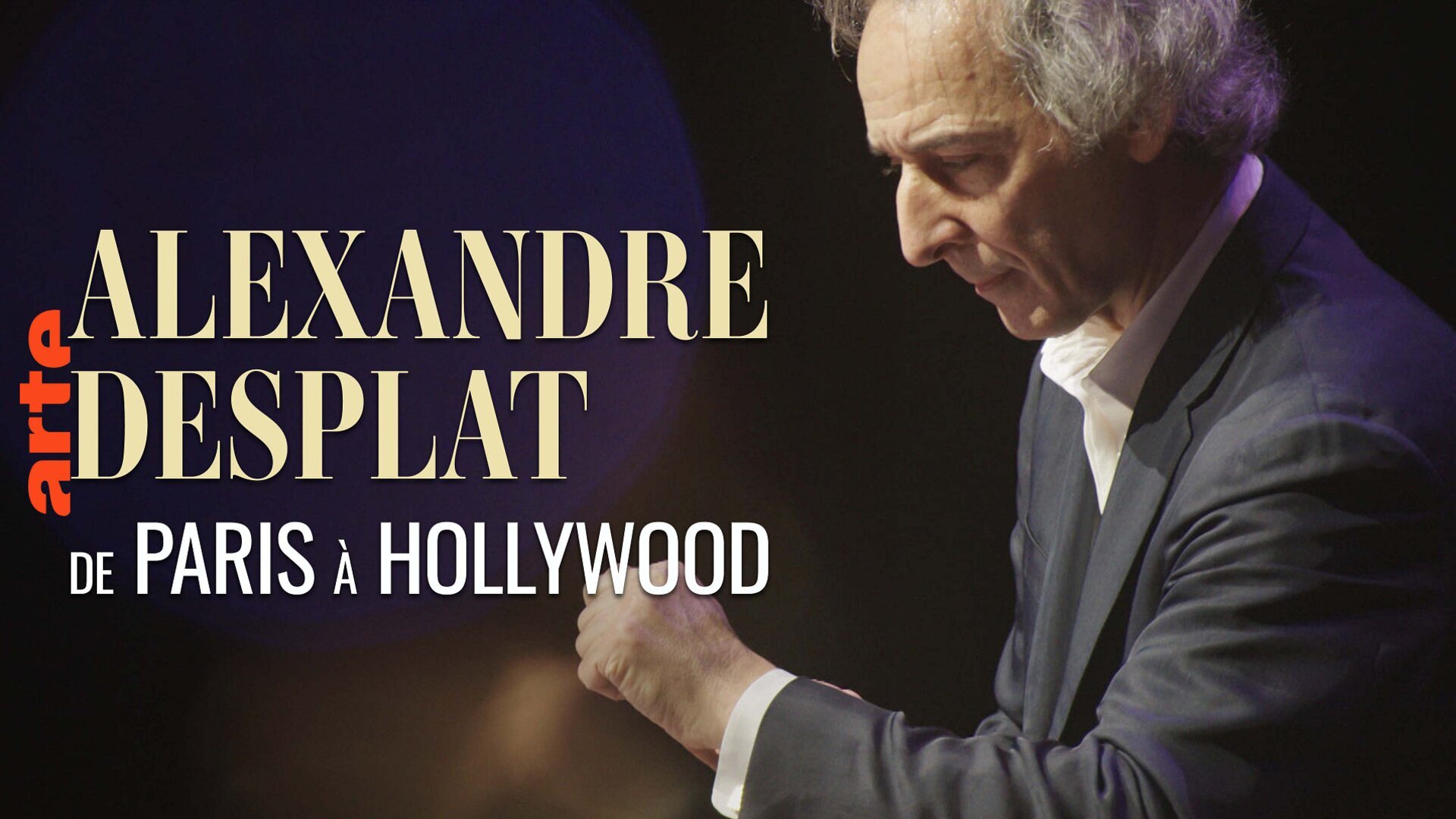 Vignette du programme télé Alexandre Desplat et l'Orchestre de Paris : De Paris à Hollywood