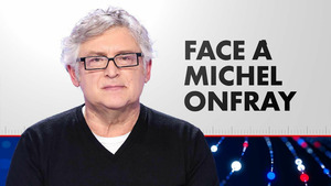 Vignette du programme télé Face à Michel Onfray