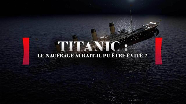 Vignette du programme télé Titanic : le naufrage aurait-il pu être évité ?